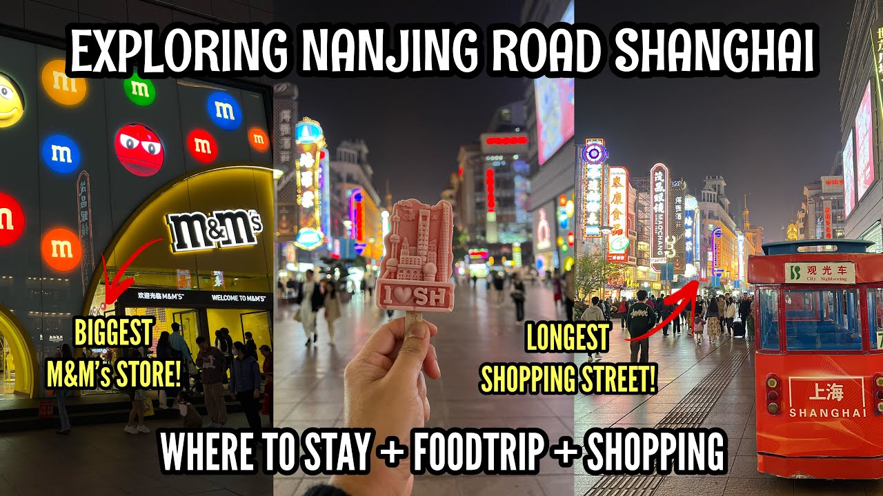 SHOPPING AND FOOD TRIP AT NANJING ROAD SHANGHAI 🇨🇳 | WHAT TO DO AND WHERE TO STAY IN NANJING
