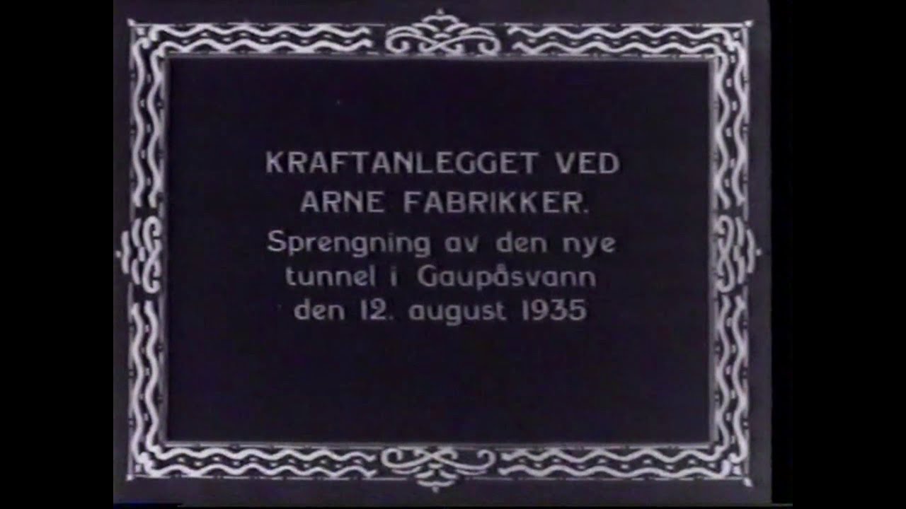 Kraftanlegget ved Arne Fabrikker   1935