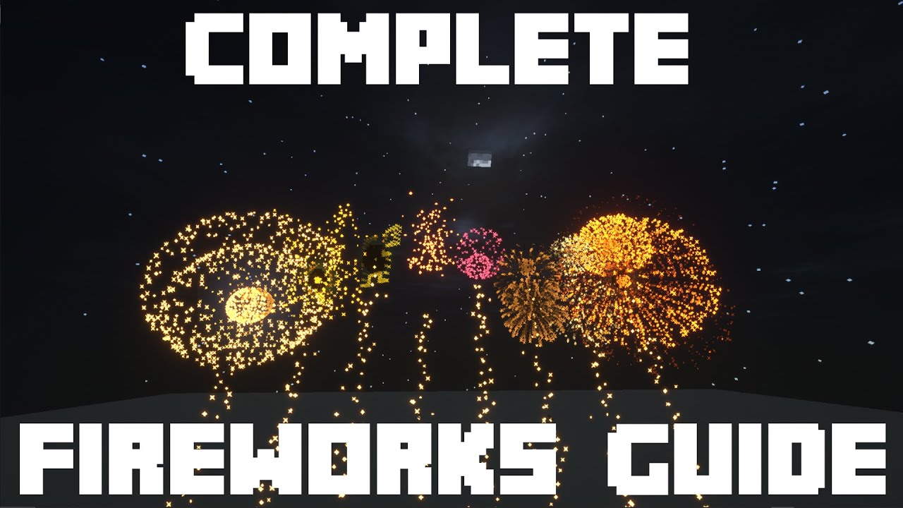 Minecraft | Complete Fireworks Guide