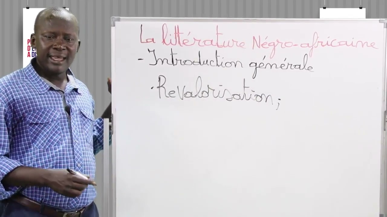 Leçon 57 Introduction générale de la Littérature négro africaine