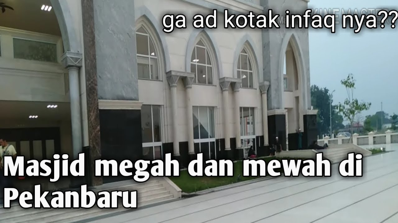 MASJID ABU DARDA' PEKANBARU MEGAH TANPA KOTAK INFAK