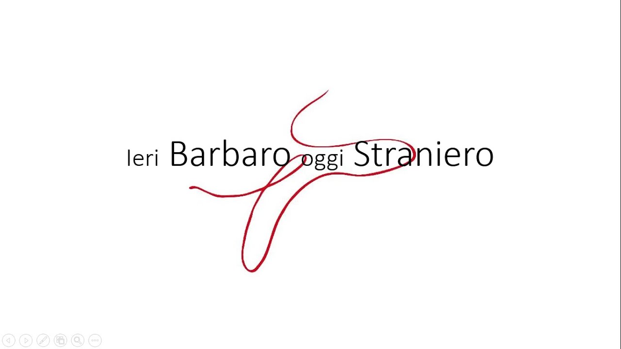Ieri barbaro oggi straniero (seconda parte)