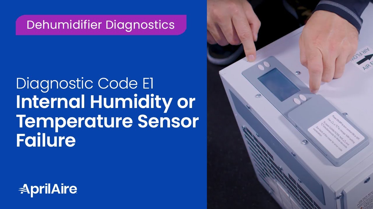 Diagnostic Code E1 – Internal Humidity or Temperature Sensor Failure