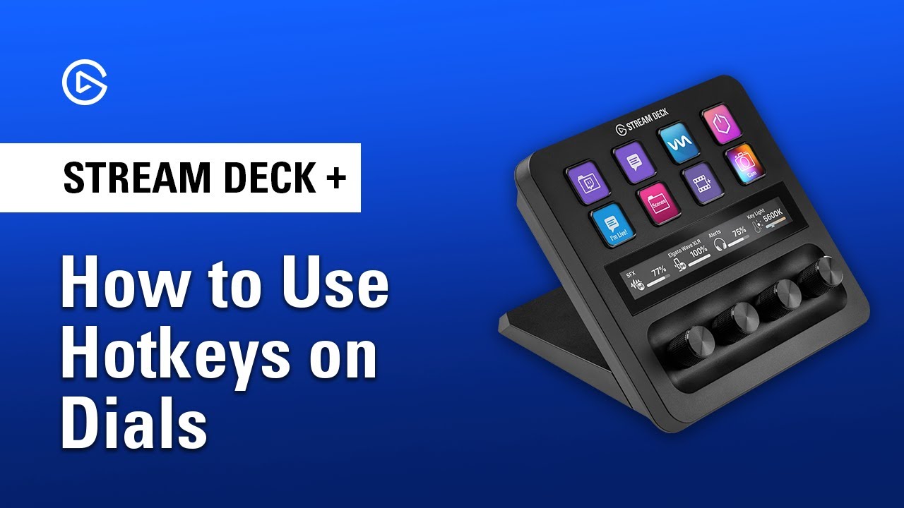 How To Use Hotkey Actions on Elgato Stream Deck + Dials