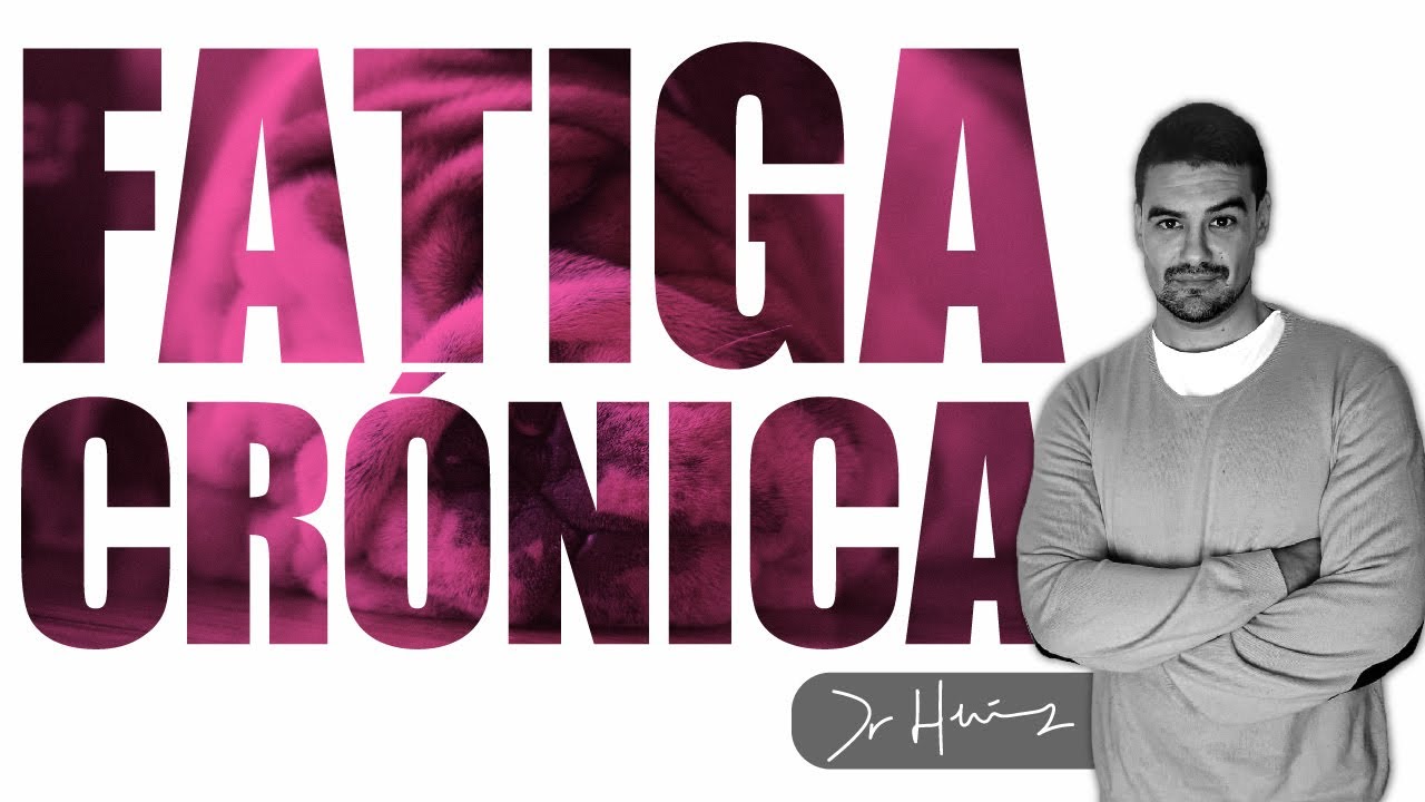 Fatiga Crónica: Qué Es, Síntomas y Tratamiento Natural