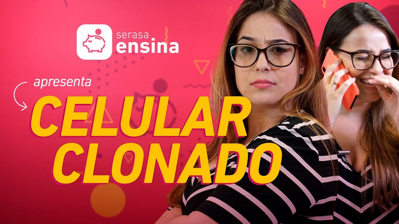 Como saber se o celular foi clonado e o que fazer? - Serasa Ensina
