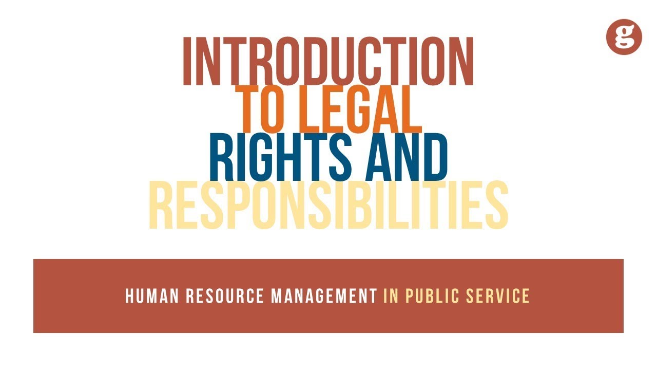 Introduction to Legal Rights and Responsibilities