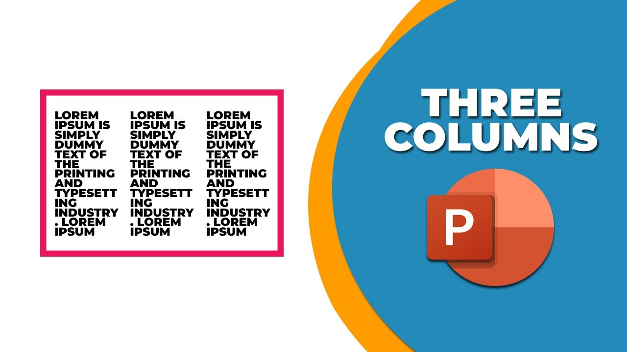 How to make three columns in PowerPoint