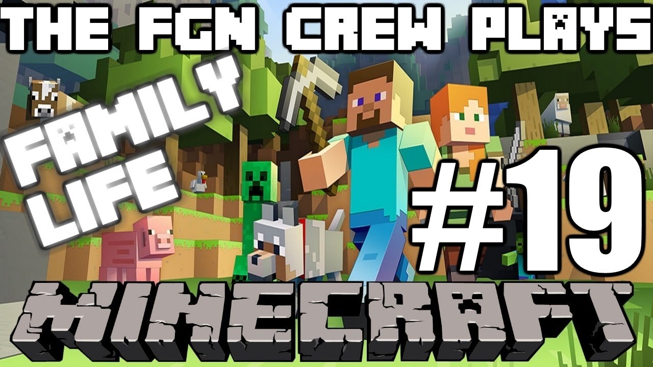 The FGN Crew Plays: Minecraft Family Life #19 - We Have Diamonds! (PC)