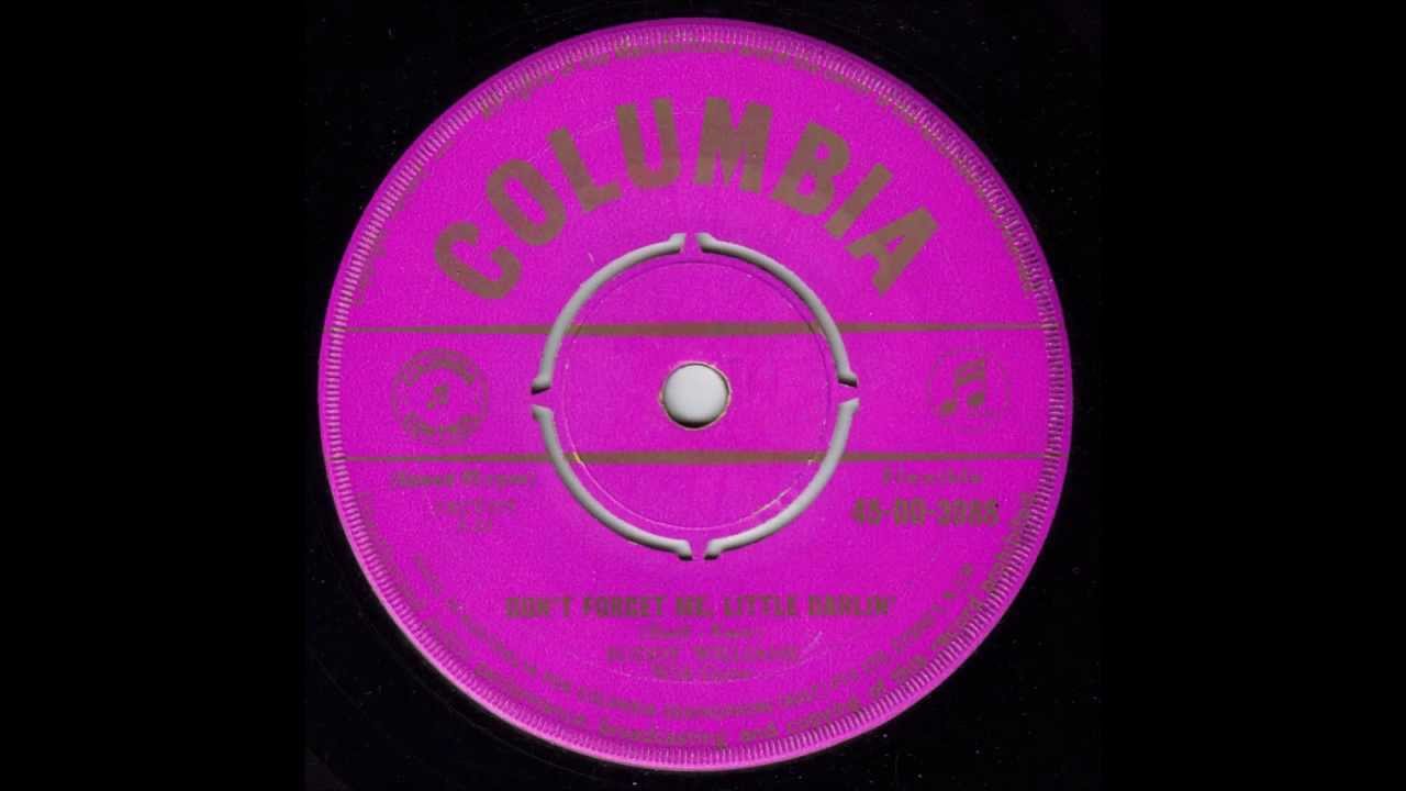 Buddy Williams - Don't Forget Me, Little Darlin' (Original 45)