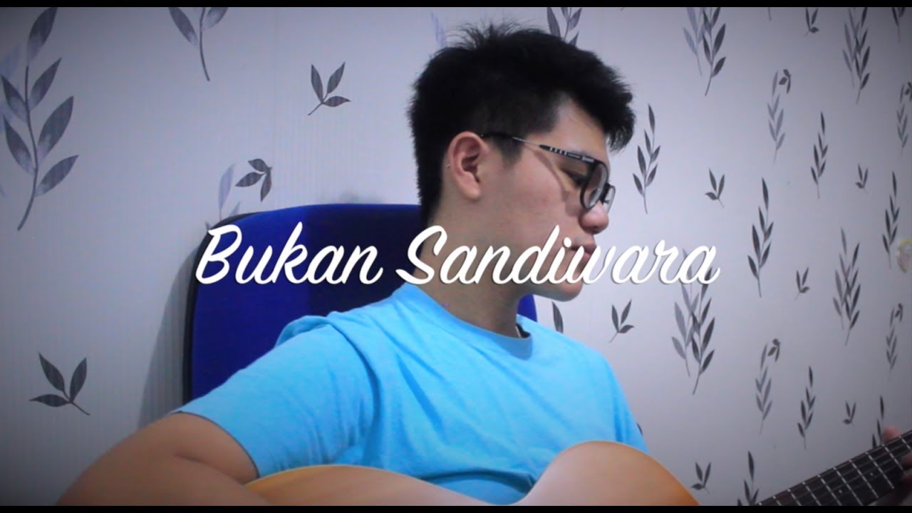 Bukan Sandiwara (Ost Kapan Kawin) - acoustic cover