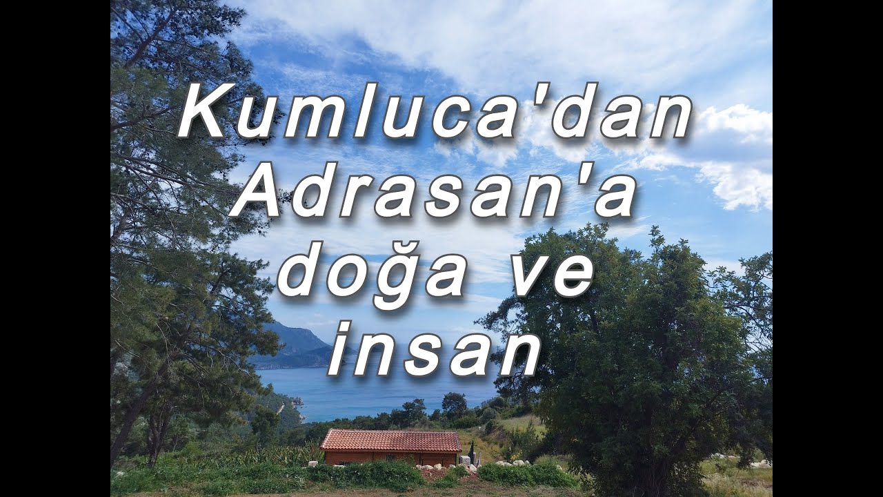 Finike'den Kumluca ve Adrasan yolu, büyüleyici...