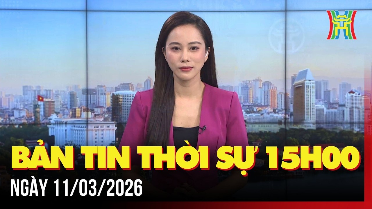 Thời sự Hà Nội 15h ngày 11/03/2026: Phường Ngọc Hà sẵn sàng cho ngày bầu cử,...