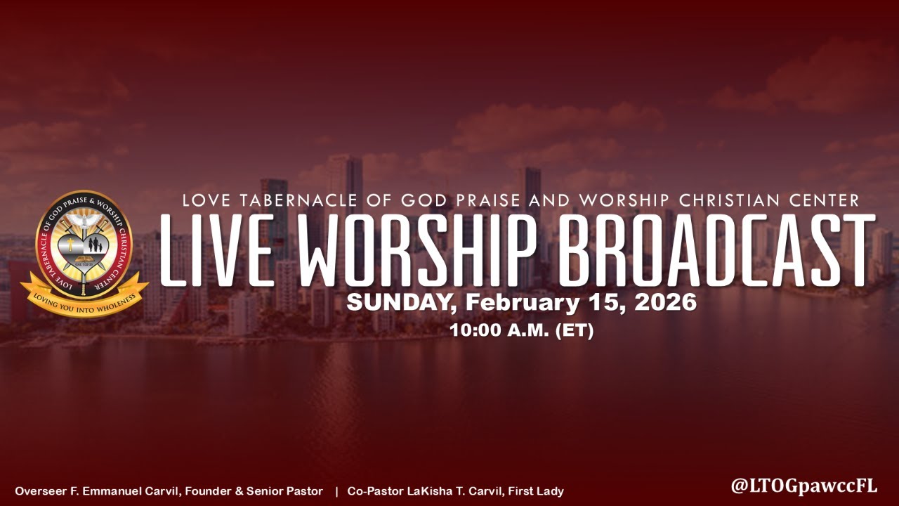 10:00 AM Sunday Worship Service | February 15, 2026 (Eastern)