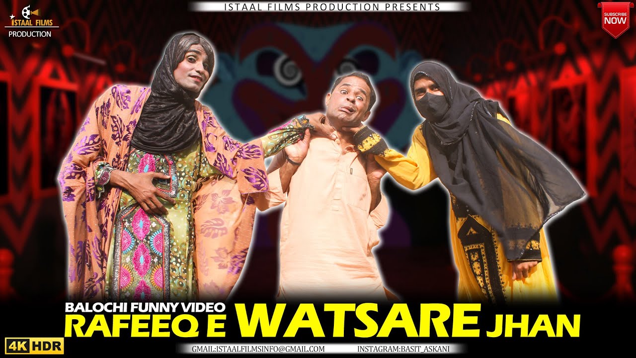Rafeeq Wasaren Jhan | Balochi Funny Video | Episode 344