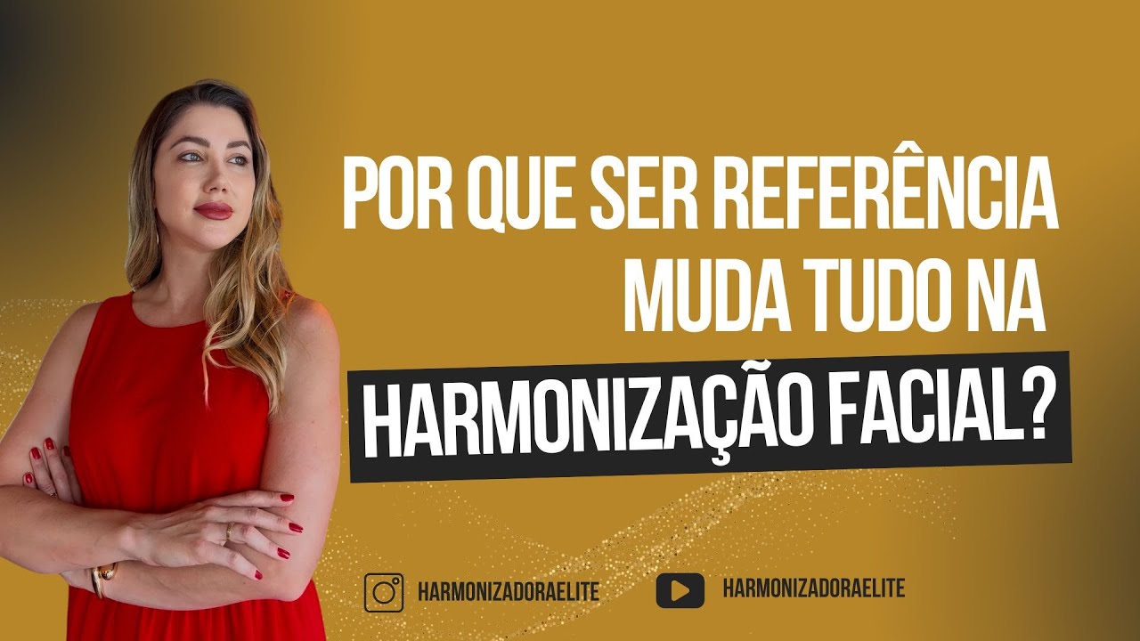 Por que ser referência muda tudo na harmonização facial?