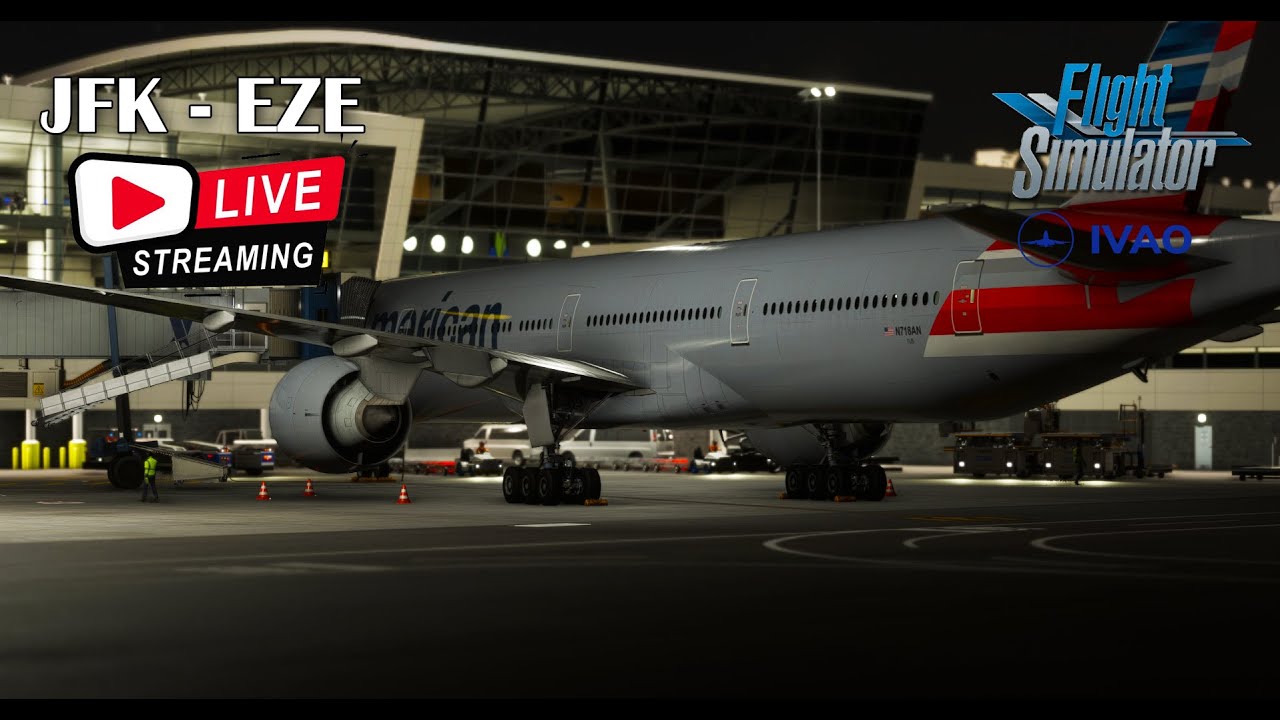 🔴 LIVE | New York to Buenos Aires | KJFk to SAEZ | AAL953 | IVAO | MSFS2020 🔴
