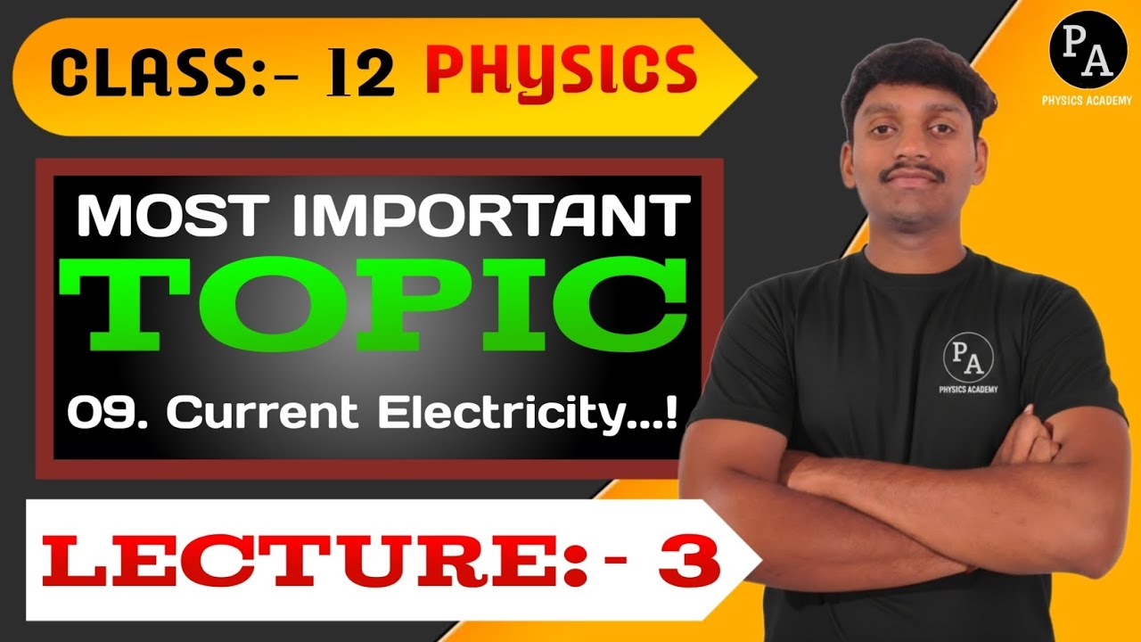 09.CURRENT ELECTRICITY| Lec-03|Last 20 days master strategy🔥🎯|HSC Board Maharashtra ✅🎯|12th Physics 