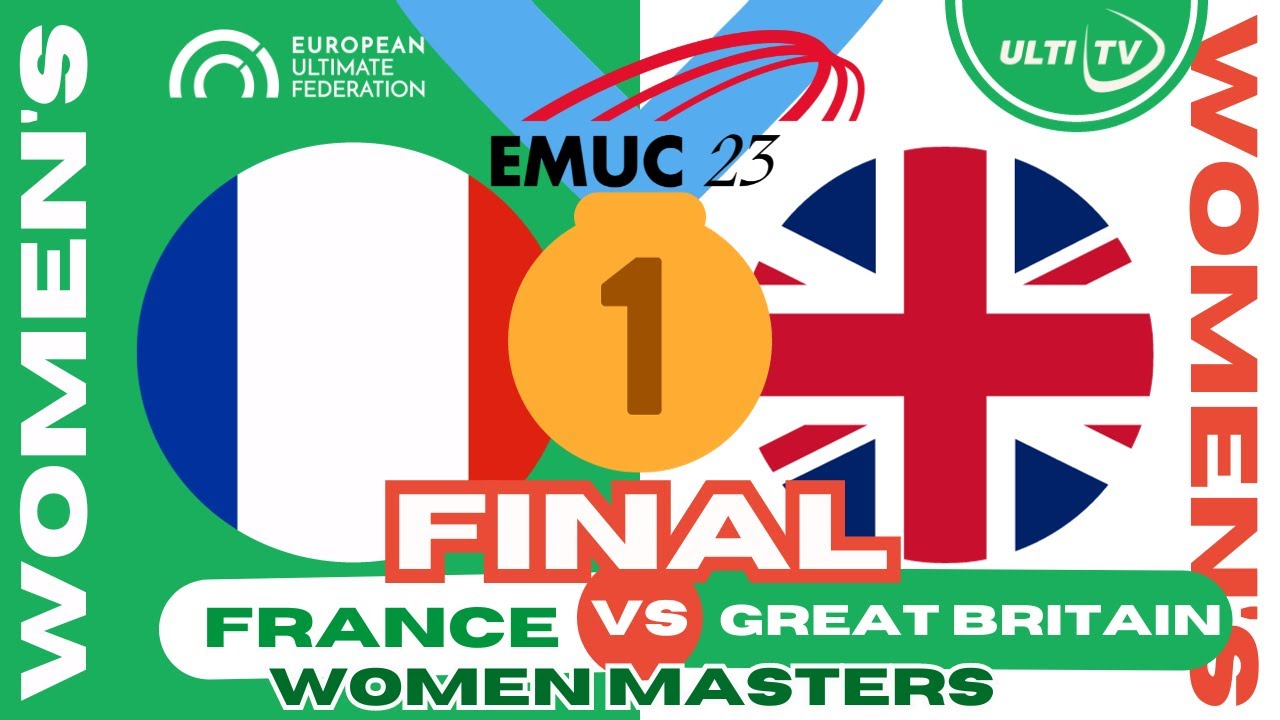 France (FRA) vs Great Britain (GBR) —🥇 GOLD MEDAL 🥇—  WOMEN MASTERS — EMUC 2023 Bologna, Italy