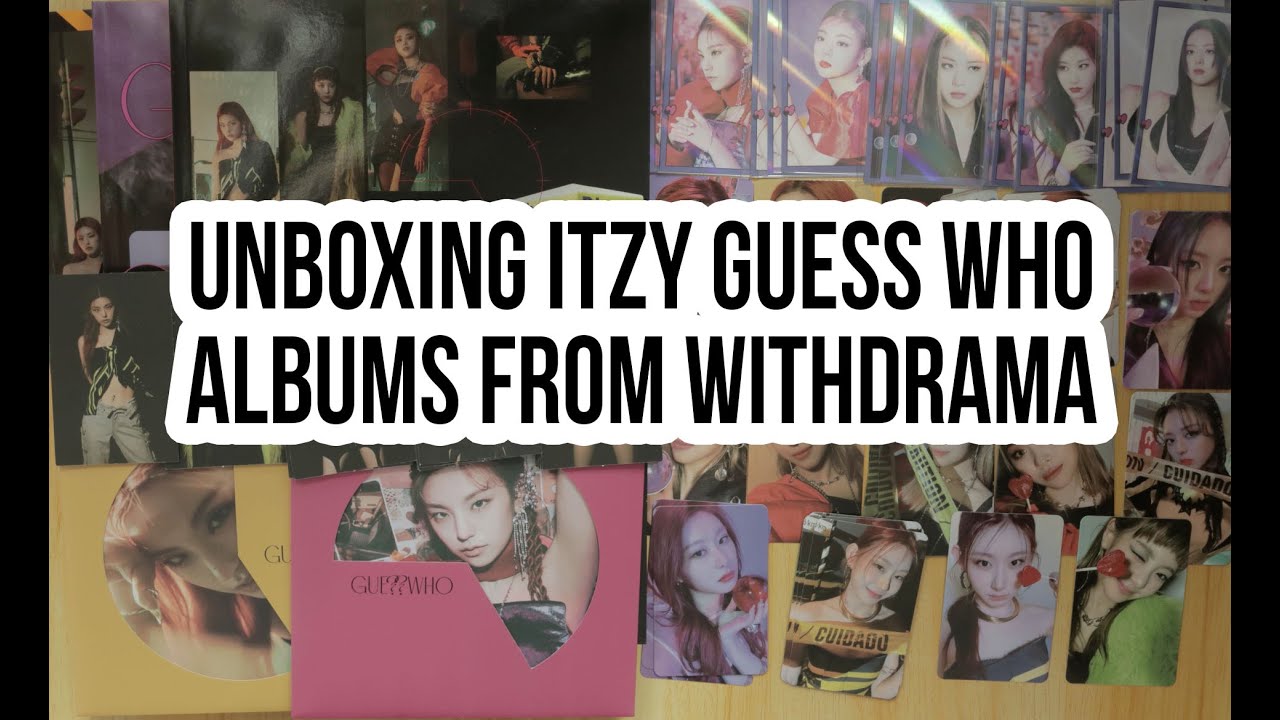 EP.  20: Unboxing 15 Itzy Guess Who Albums from Withdrama