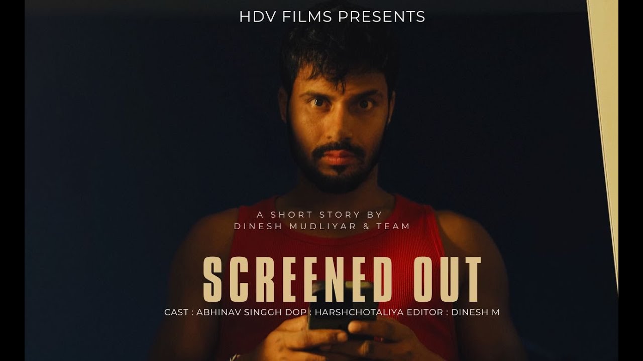&ldquo;SCREENED OUT | Experimental Short Film on Mobile Addiction | HDV Films&rdquo;