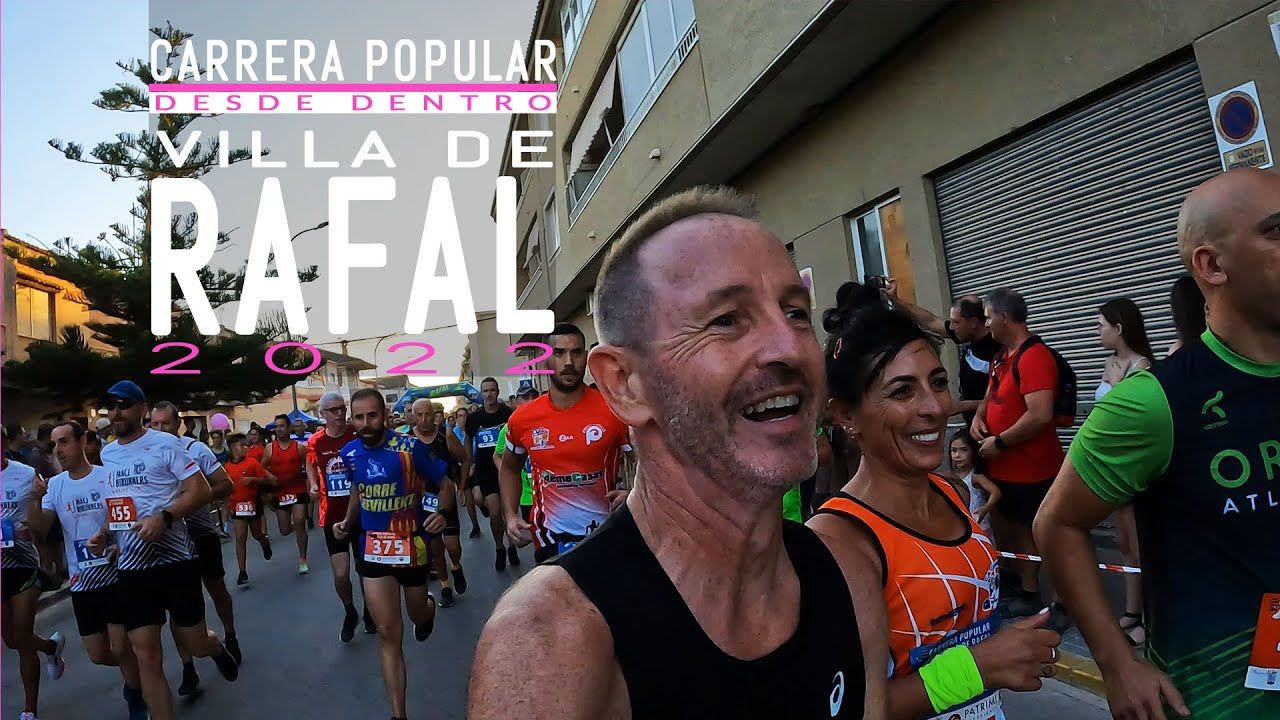 Carrera popular Villa de Rafal, Alicante 2022 (la fiesta popular de Rafal Running) #vegabaja