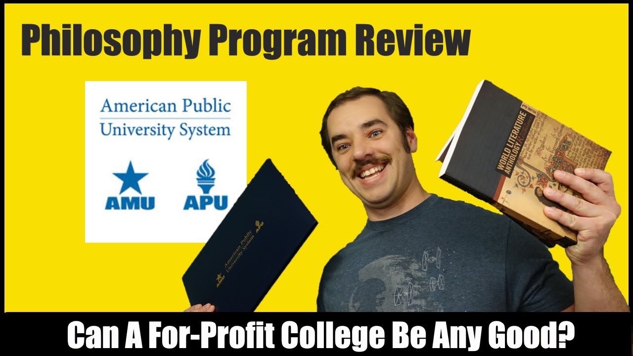 Can A For-Profit College Be Good? AMU/APU Philosophy Program Review