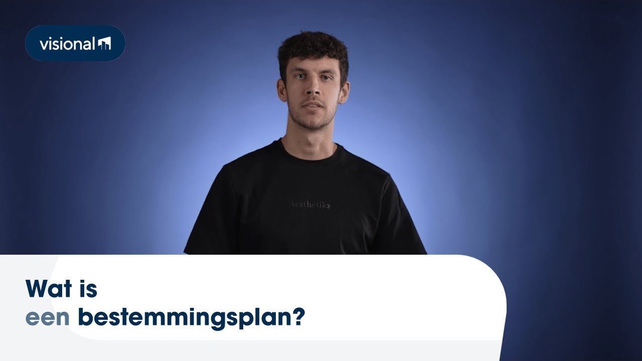 Visional Design FAQ #5: Wat is een bestemmingsplan?
