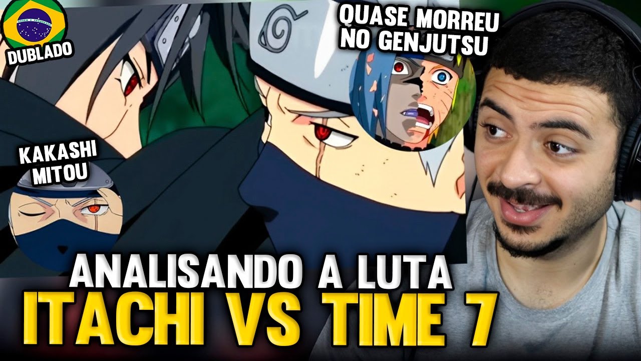 KAMUZ REAGE: ITACHI HUMILHA NARUTO E KAKASHI EM NARUTO SHIPPUDEN - DUBLADO