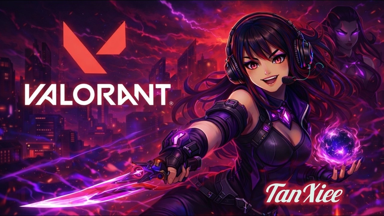 🔴VALORANT LIVE NOW FINAL DAY PUSH + NEW AGENT TRYOUT  Road to 1K #gamergirl #live #valorant #TanXiee