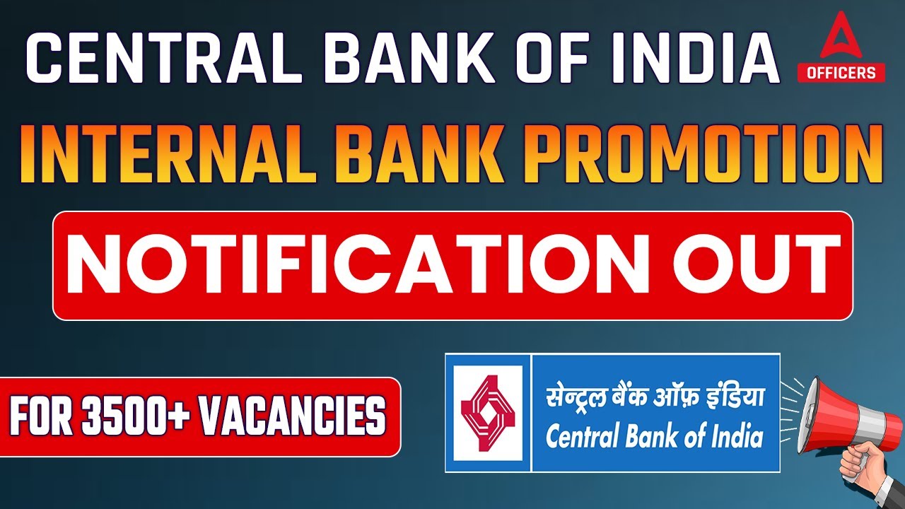 Central Bank of India Notification 2022 Out | Central Bank of India Promotion Exam Notification