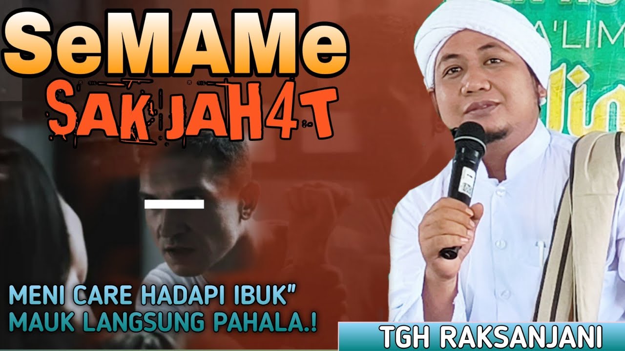 Teruntuk Sang Istri | TGH RAKSANJANI | Ceramah Terbaru Lombok Sasak