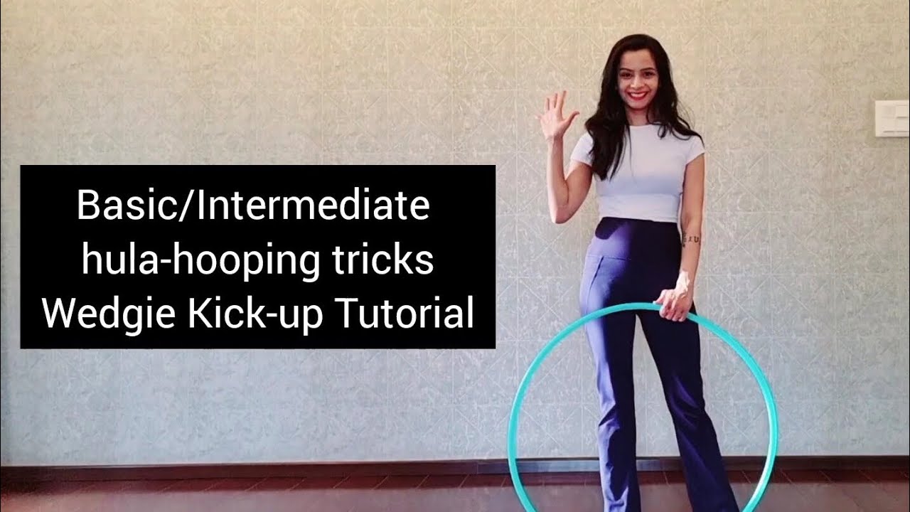 BEGINNER-INTERMEDIATE HULA-HOOP TRICK- WEDGIE KICKUP #anybodycanhoop #hulahoopartist #hooptutorial