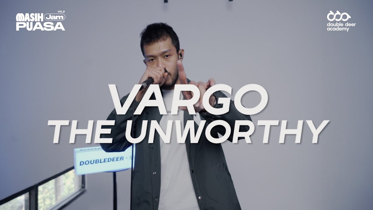 Vargo the Unworthy - Good Day | Masih Jam Puasa Vol. 2 (Live at Double Deer)