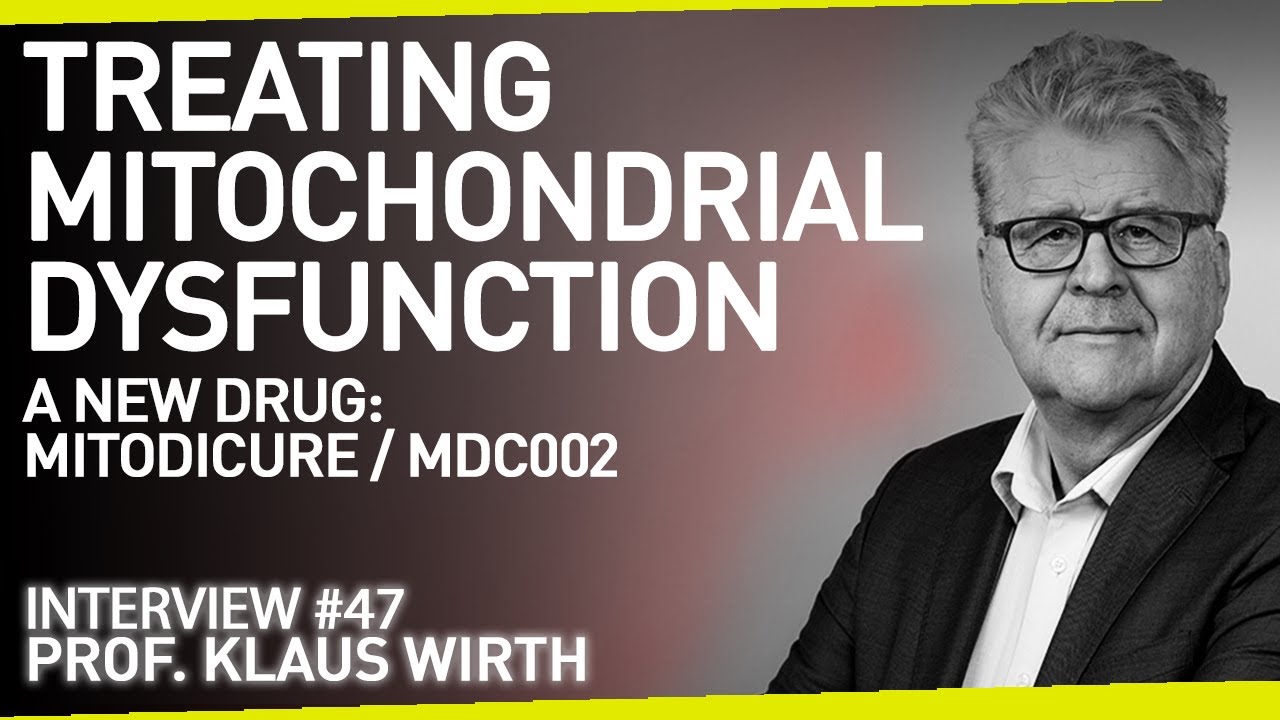 Treating the Root Cause of Fatigue & PEM in Long Covid & ME/CFS: Mitodicure | With Prof. Klaus Wirth
