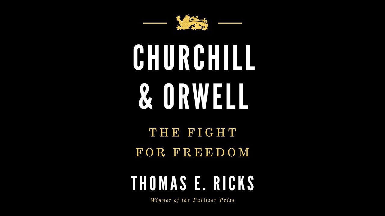 Churchill & Orwell — Truth, Power, and the Fight for Freedom (Deep Dive)
