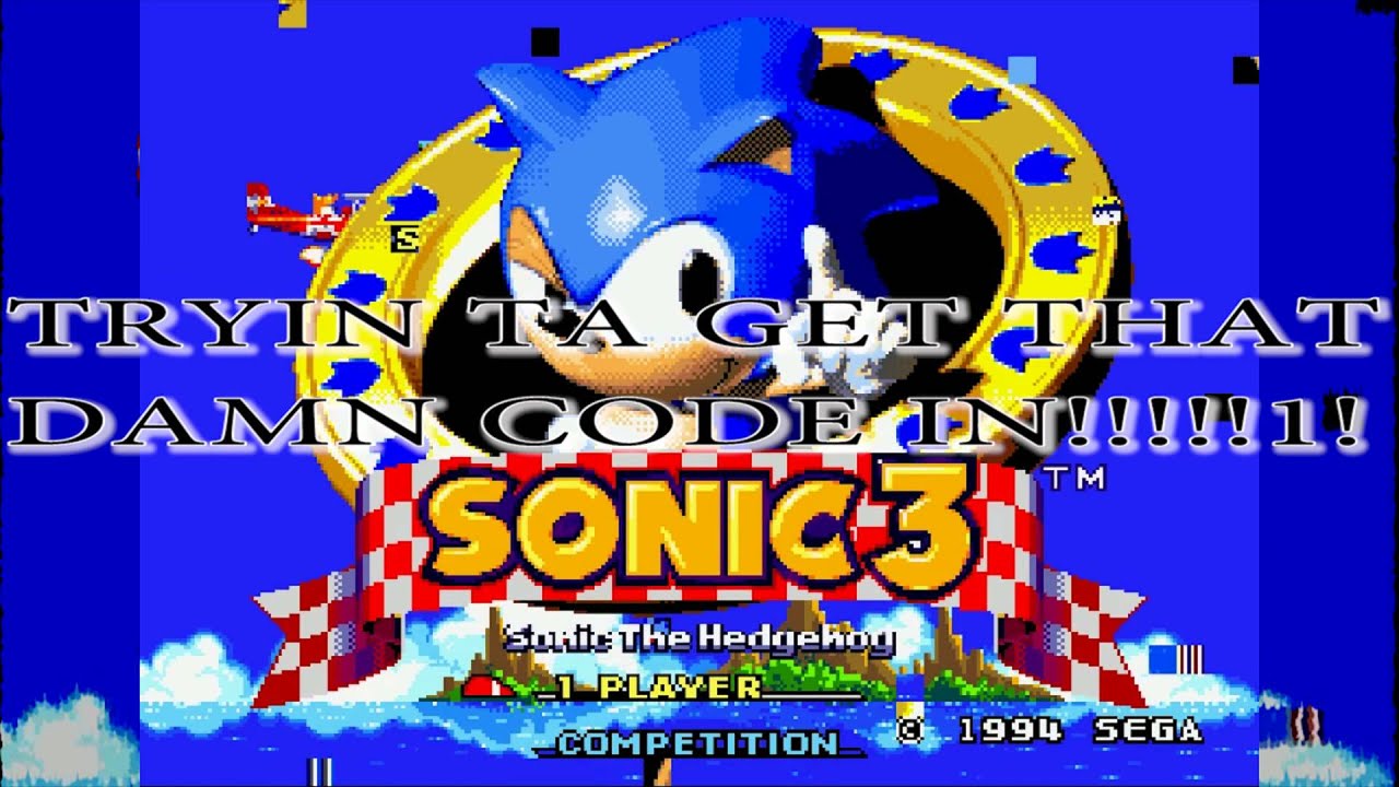 Sonic 3 Glitches - Hard To Crack