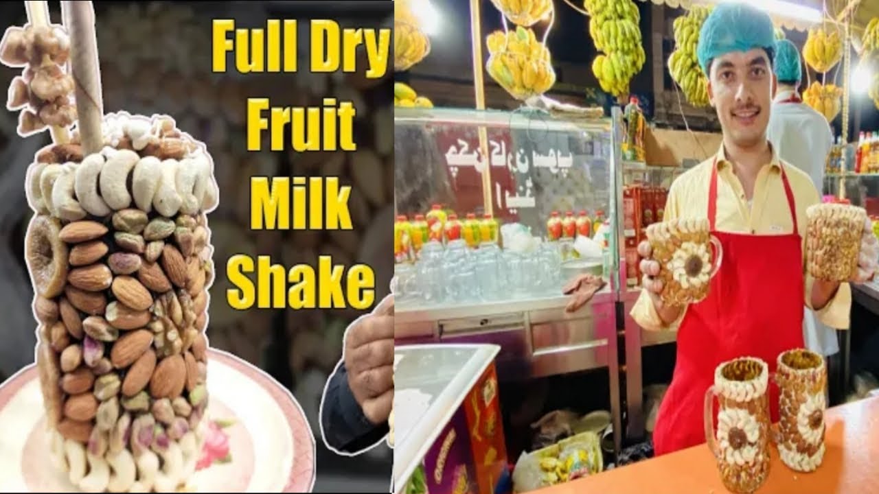 Dry Fruit Mango Milk Shake / King Nuts Milk Shake / Date & Banana Shake / Street Food Peshawar
