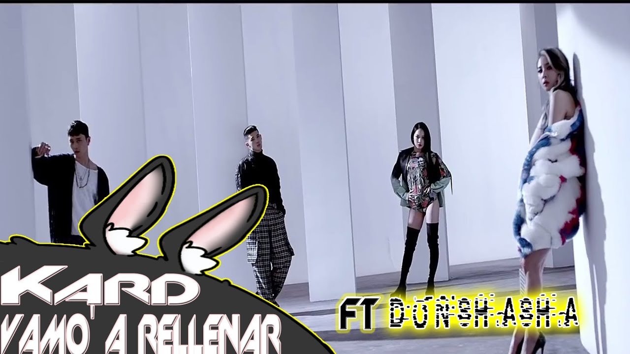 KARD - Vamo' a rellenar (Parodia de RED MOON) Leini Ravi Ft. @DonShaShaTusPatrones