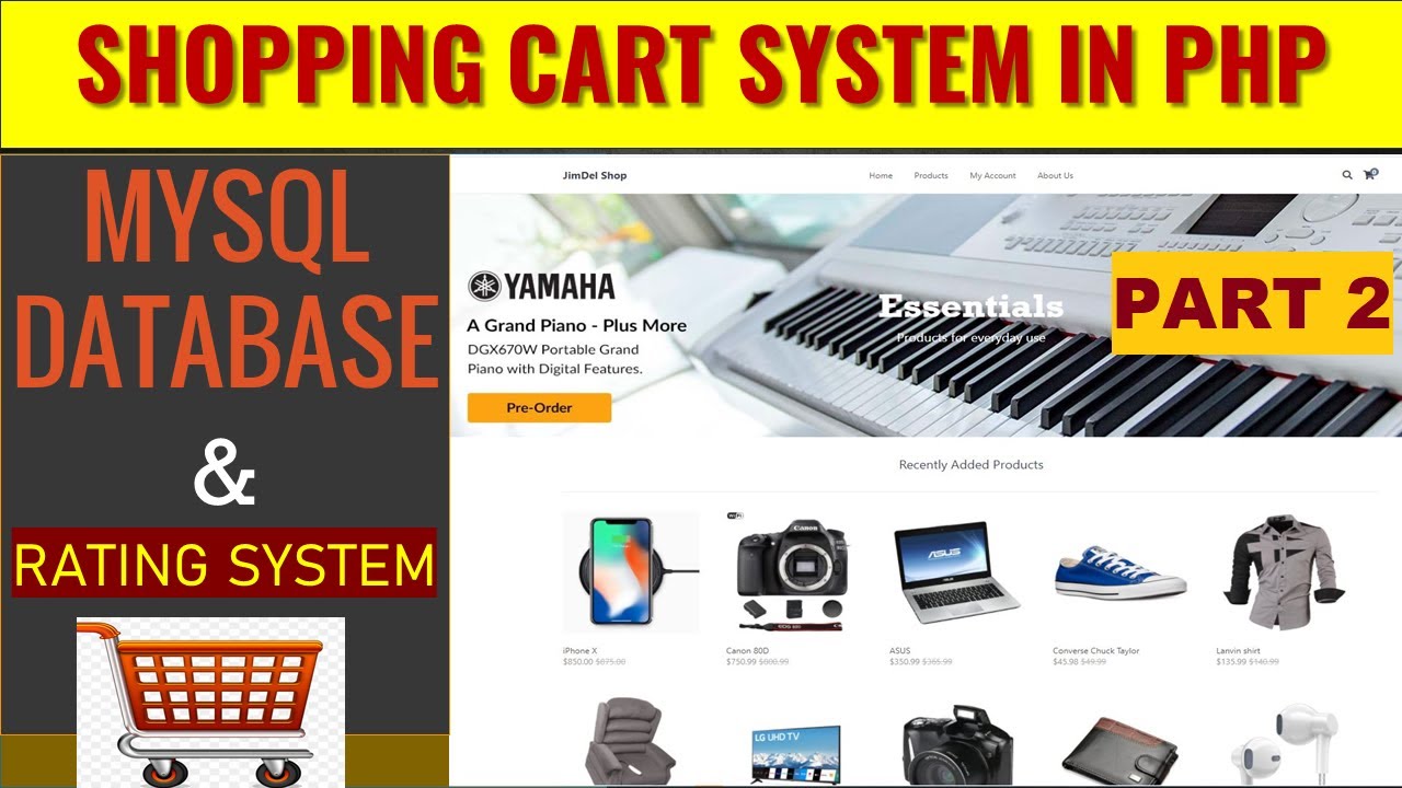 Shopping Cart Advanced System in PHP With MySQL Database & Reviews System - (Part 02)