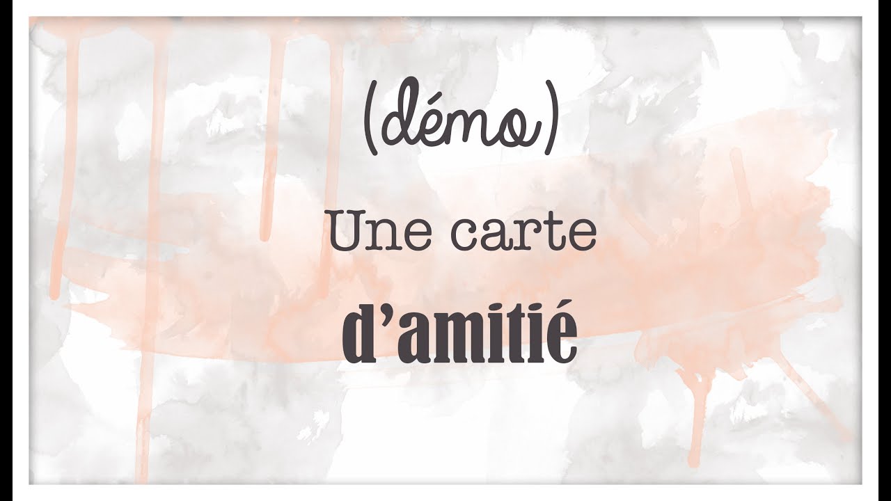 Carte Amitié