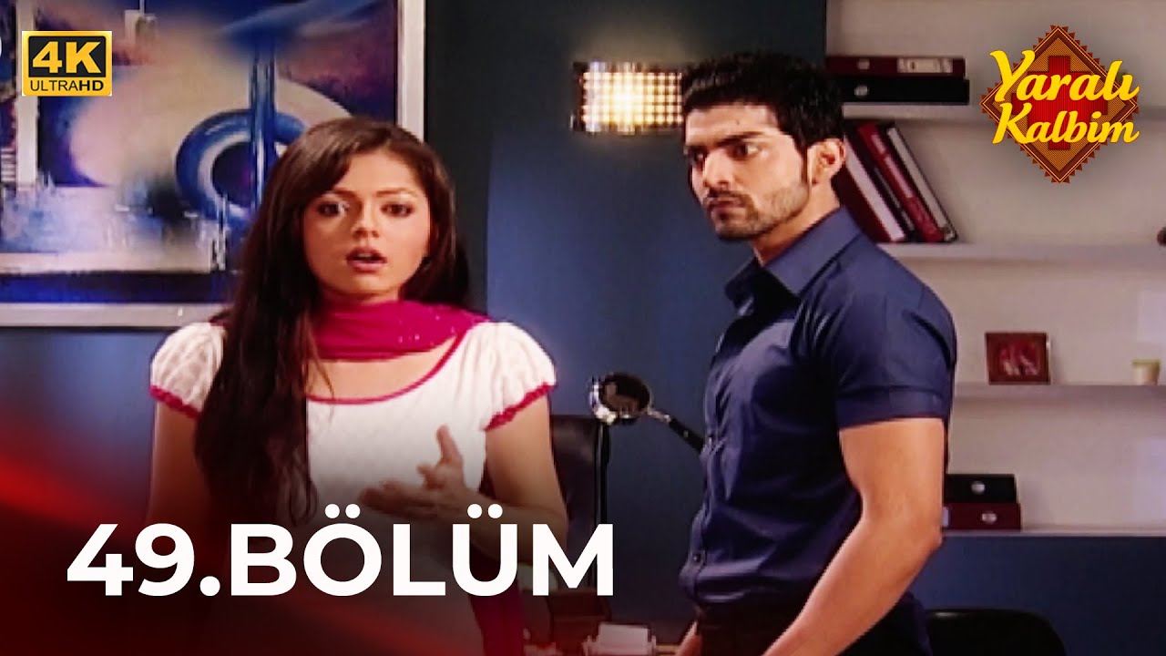 Yaralı Kalbim (Geet) Hint Dizisi 49. Bölüm 4K