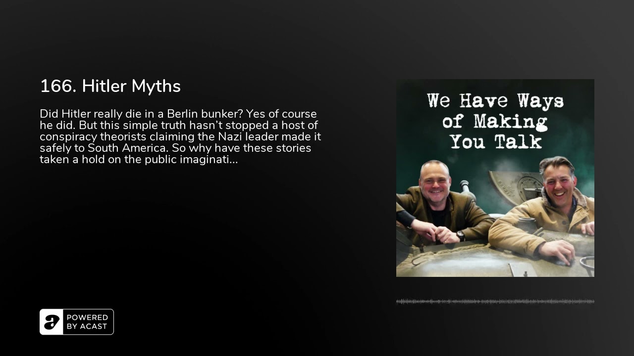 166. Hitler Myths