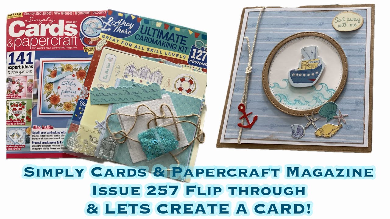 Simply Cards & Papercraft Magazine Issue 257 Flip through and Lets Create A Card
