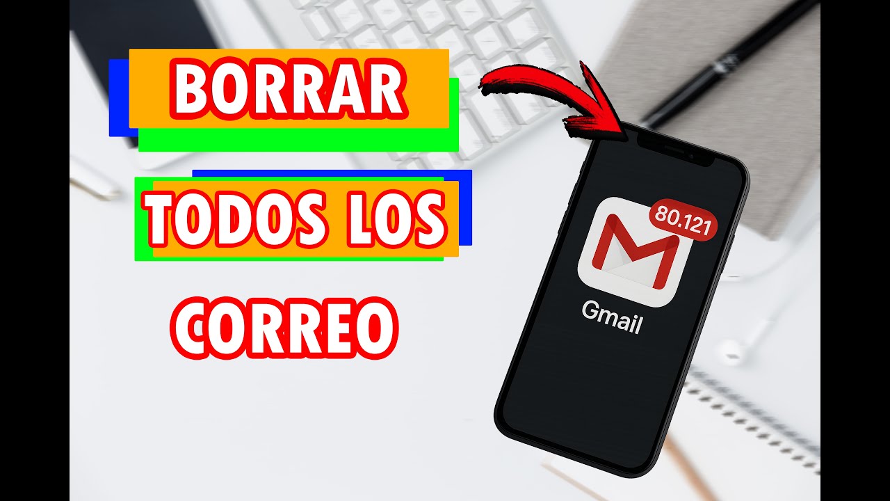 BORRA TODOS tus Correos de Gmail en SEGUNDOS! 💥 (Método RÁPIDO y Actualizado 2025