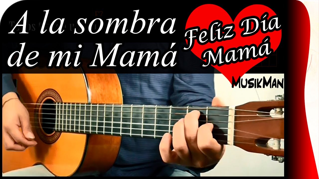A LA SOMBRA DE MI MAMÁ 👵 - Leo Dan / GUITARRA / MusikMan N°031