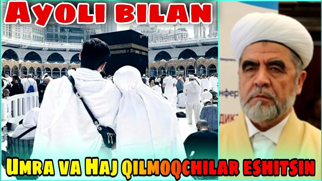 Mahramlari bilan Umra va Haj qiluvchilar/ Shayx Muhammad Sodiq Muhammad Yusuf @islomuz