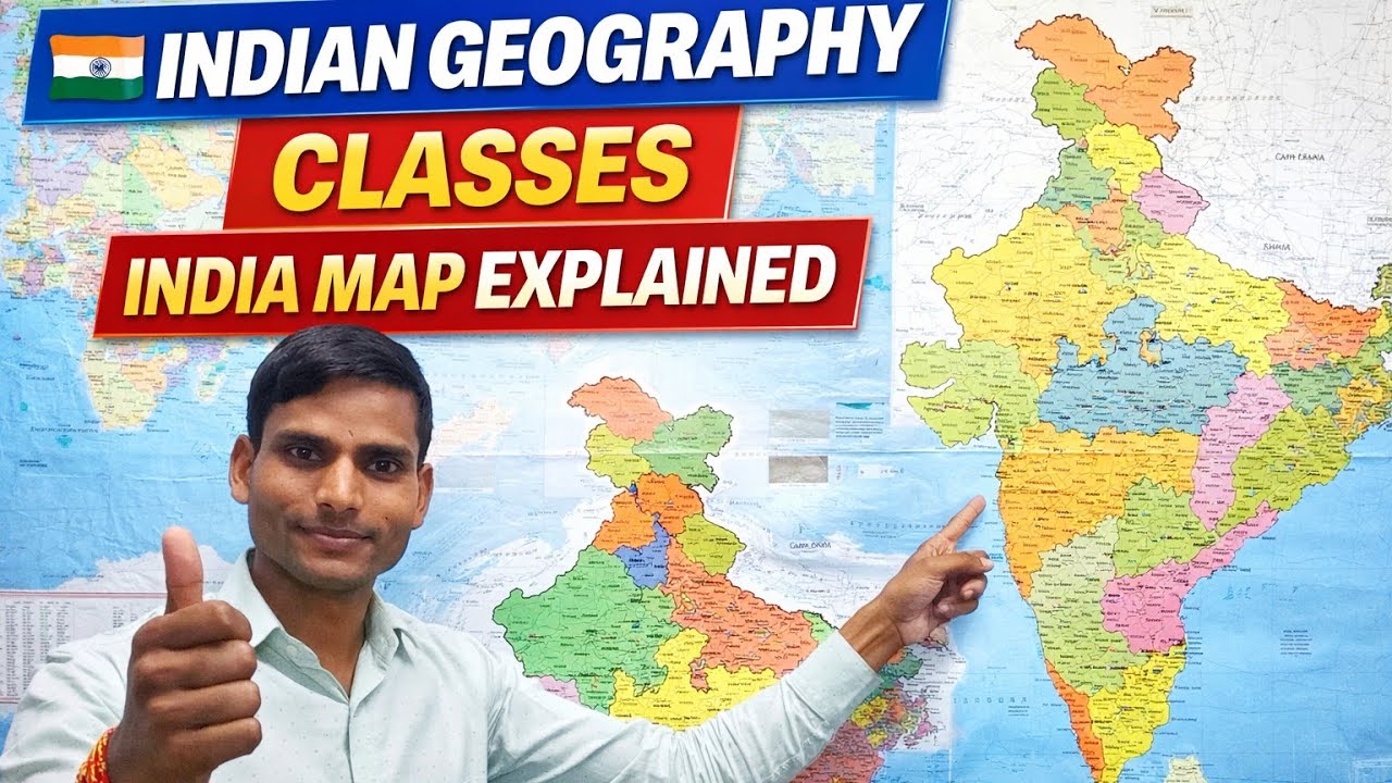 India Map Geography | भारत का नक्शा पूरा समझो | #SSC #UPSC #UPSI #Railway #MPSI #BPSC #CTET