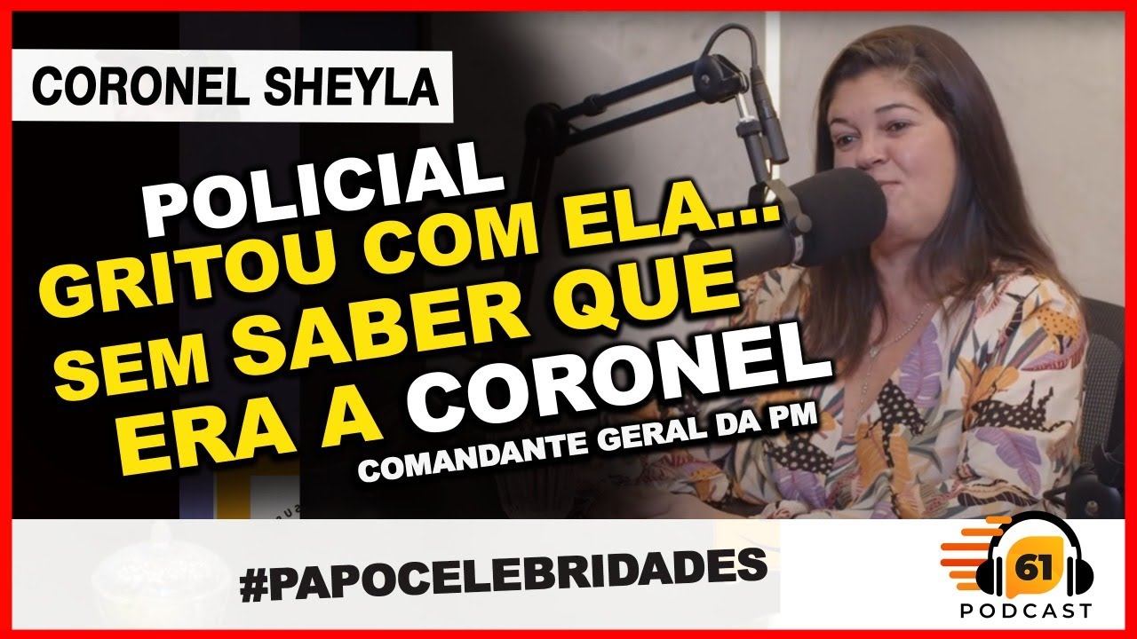 POLICIAL GRITOU COM ELA NA RUA , SEM SABER QUE ERA A CORONEL SHEYLA. Ela contou tudooo!  #1