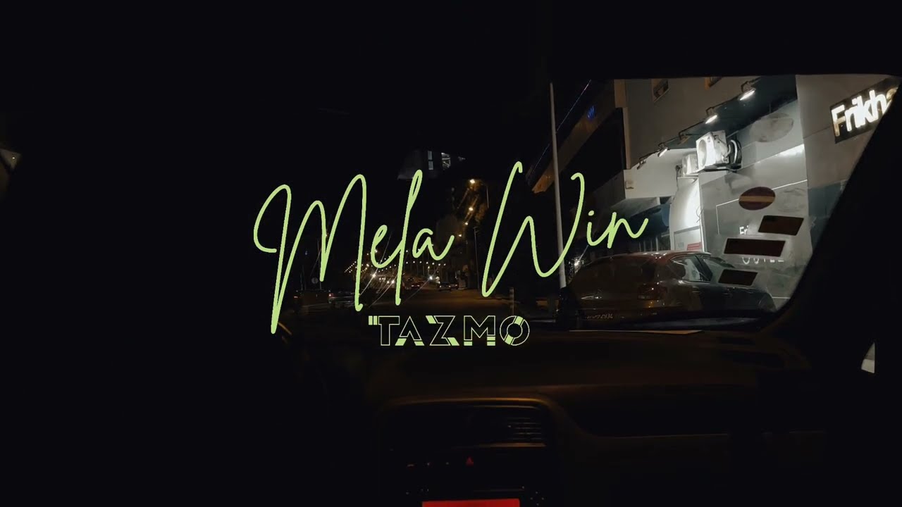 Tazmo - Mela Win (feat. Halim Yousfi)